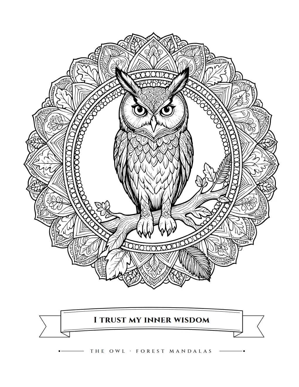 Great horned owl on a branch inside a forest mandala, mantra "I trust my inner wisdom"
